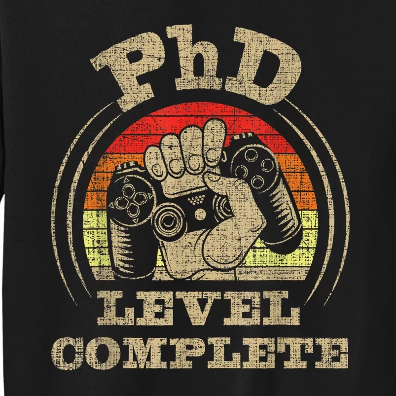 Phd Level Complete Phd Graduate Ph.d. Graduation Doctorate Tall Sweatshirt