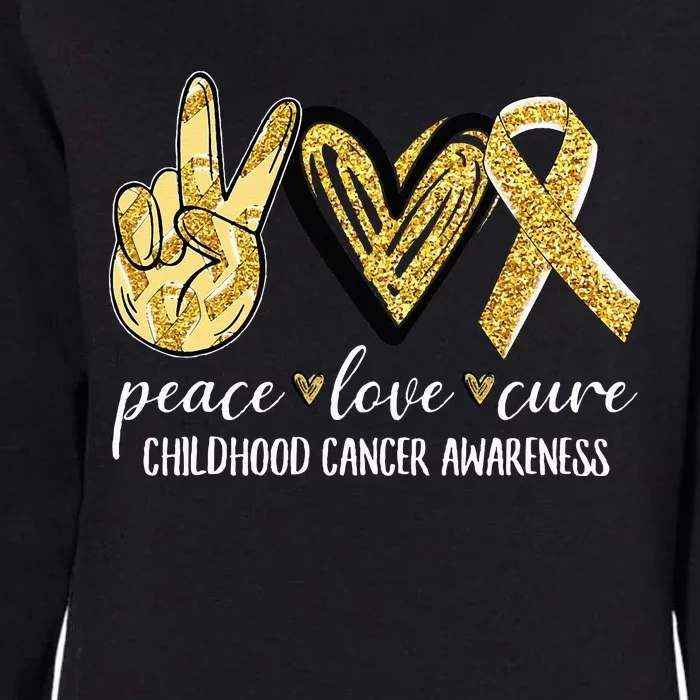 Peace Love Cure Childhood Cancer Awareness Gold Ribbon Womens California Wash Sweatshirt