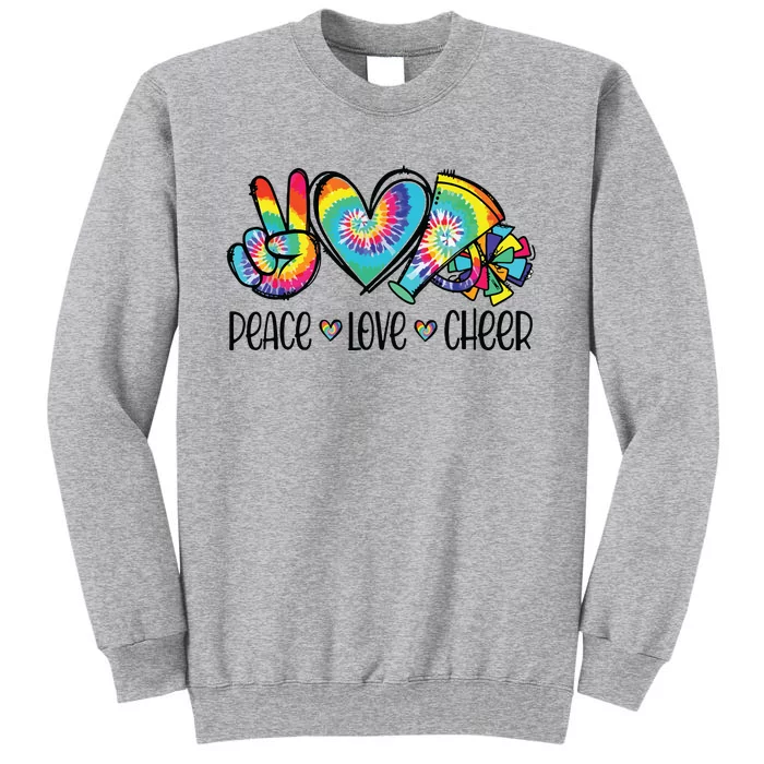 Peace Love Cheer Tie Dye Cheerleading Cheerleader Gift Tall Sweatshirt