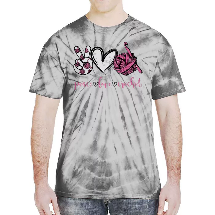 Peace Love Crochet Funny Crocheting Lover Present Tie-Dye T-Shirt