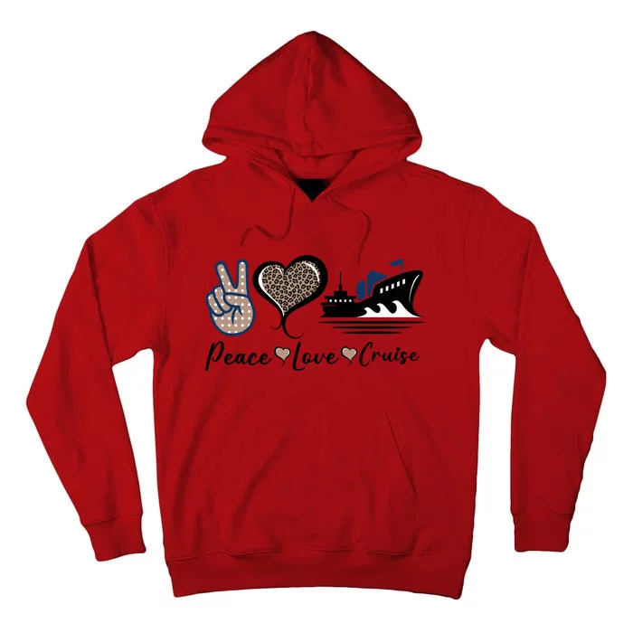 Peace Love Cruise Tall Hoodie