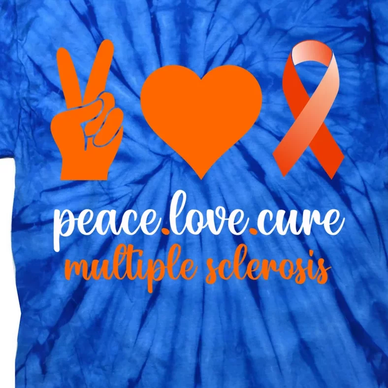 Peace Love Cure Multiple Sclerosis Awareness Family Warrior Meaningful Gift Tie-Dye T-Shirt