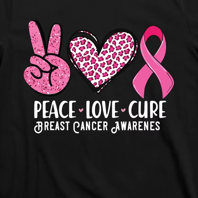 Peace Love Cure Breast Cancer Awareness Warrior Pink Ribbon T-Shirt