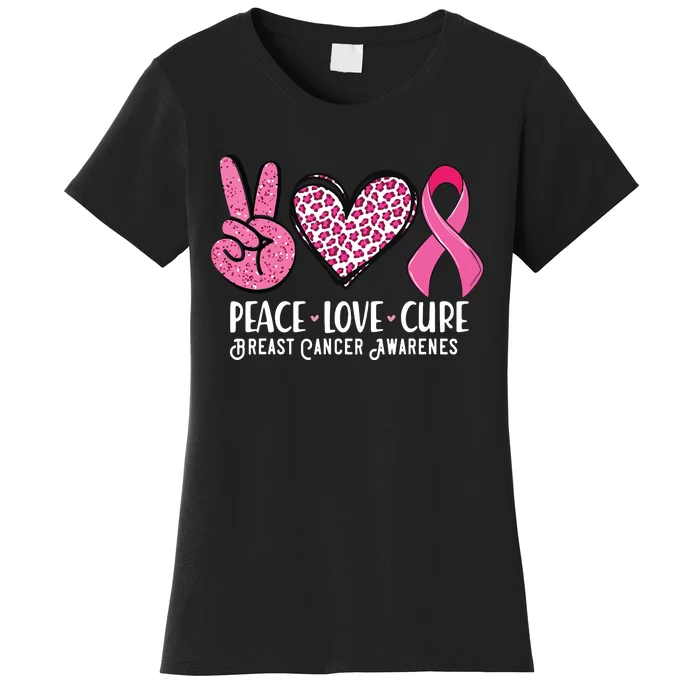 Peace Love Cure Breast Cancer Awareness Warrior Pink Ribbon Women's T-Shirt