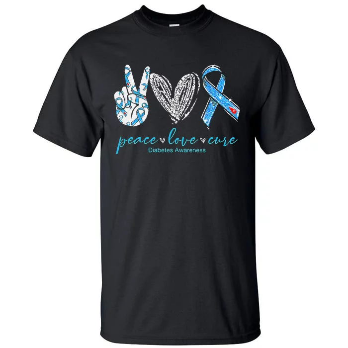 Peace Love Cure Diabetes Awareness Tall T-Shirt