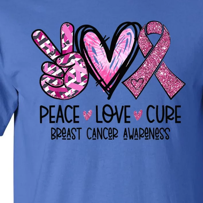 Peace Love Cure Pink Ribbon Cancer Breast Awareness Outfit Gift Tall T-Shirt