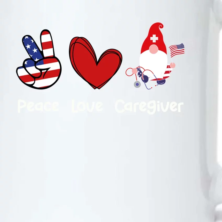 Peace Love Caregiver Life Patriotic Nurse 4th Of July Gnome Funny Gift Black Color Changing Mug