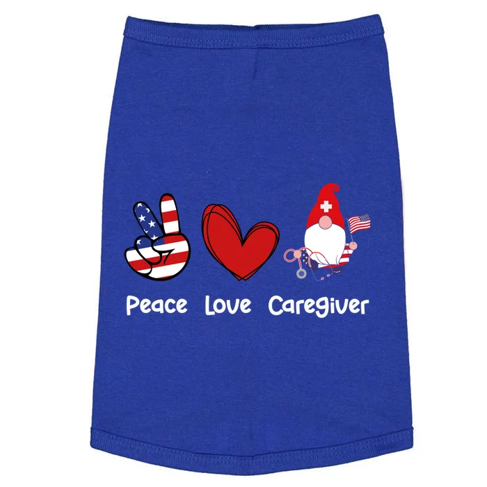 Peace Love Caregiver Life Patriotic Nurse 4th Of July Gnome Funny Gift Doggie Tank