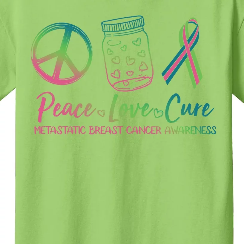 Peace Love Cure Metastatic Breast Cancer Awareness Kids T-Shirt