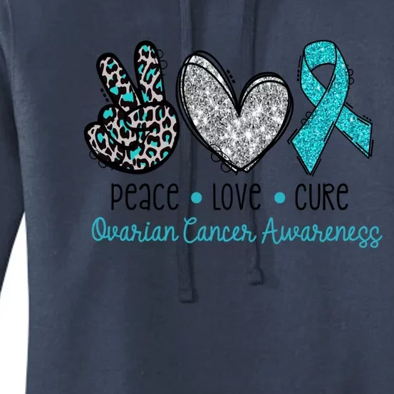 Peace Love Cure Teal Ribon Ovarian Cancer Awareness Warrior Gift Women's Pullover Hoodie