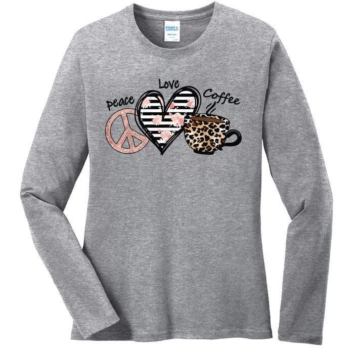 Peace Love Coffee Ladies Long Sleeve Shirt