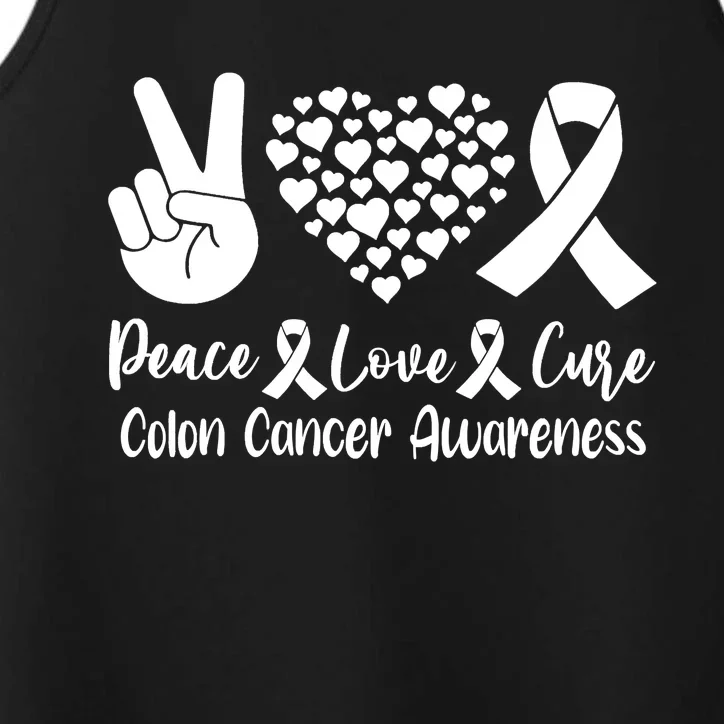 Peace Love Cure Colon Cancer Awareness Warriors & Supporters Performance Tank