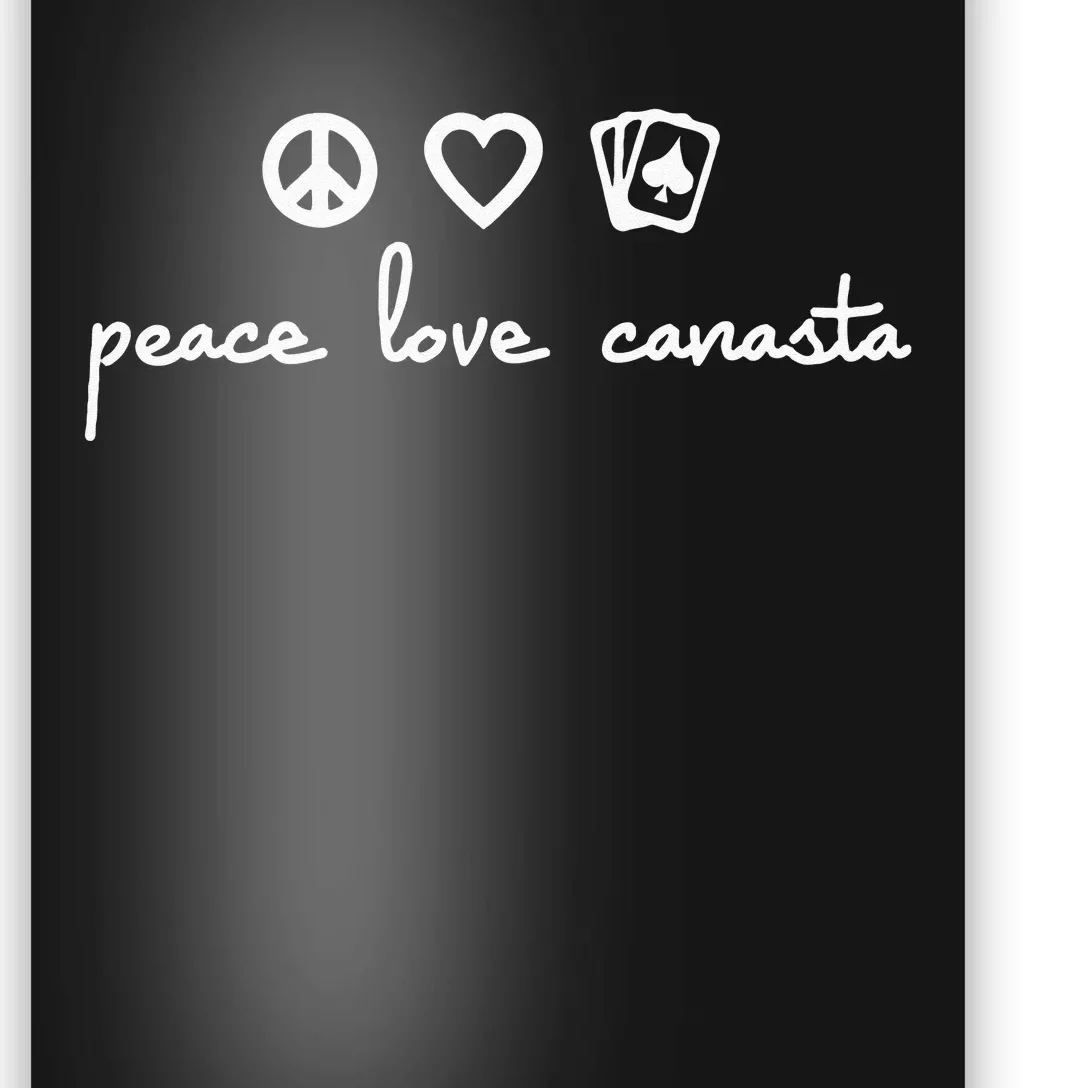 Peace Love Canasta Poster