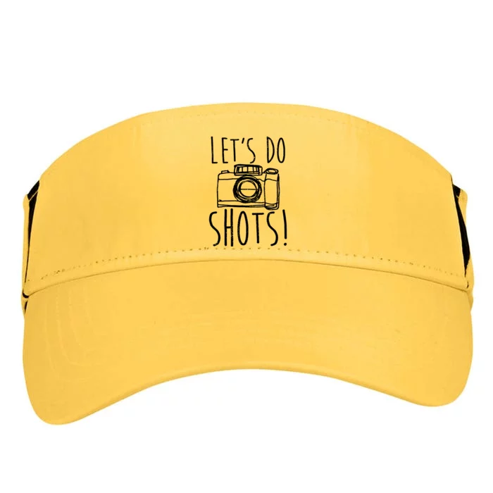 Photography Lets Do Shots Funny Camera Photographer Adult Drive Performance Visor