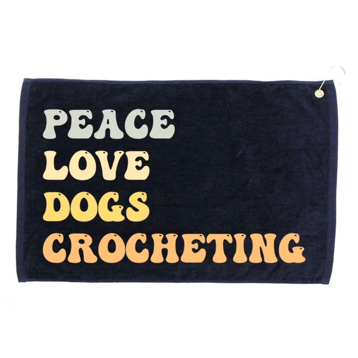 Peace Love Dogs Crocheting Funny Retro Gift Grommeted Golf Towel