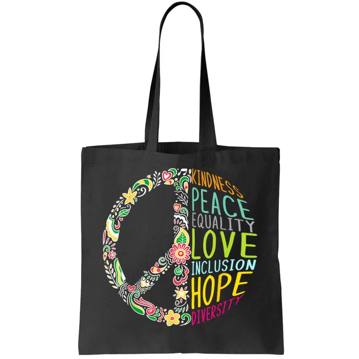 Peace Love Diversity Inclusion Equality Human Rights Tote Bag