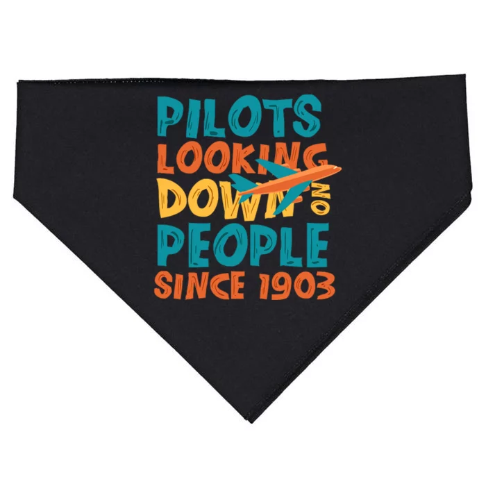 Pilots Looking Down On People Since 1903 Funny USA-Made Doggie Bandana