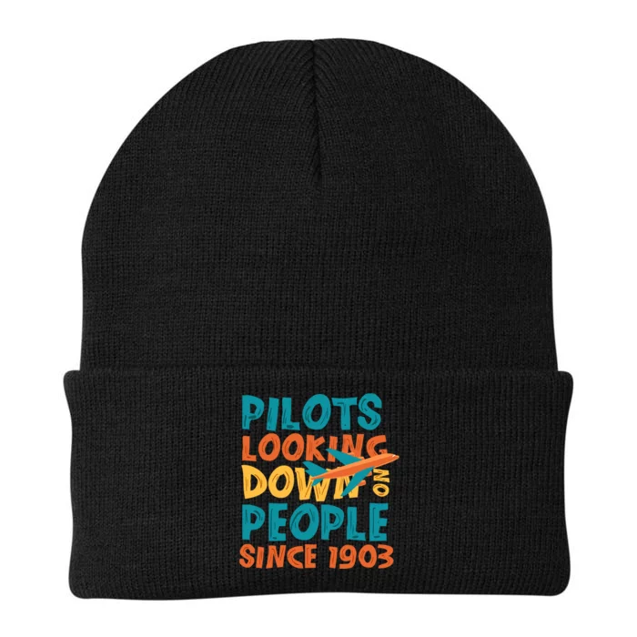 Pilots Looking Down On People Since 1903 Funny Knit Cap Winter Beanie