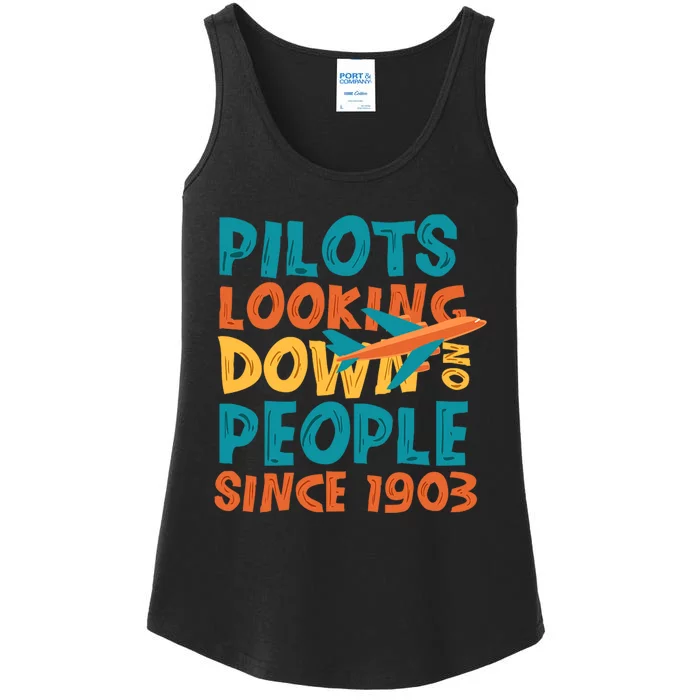 Pilots Looking Down On People Since 1903 Funny Ladies Essential Tank