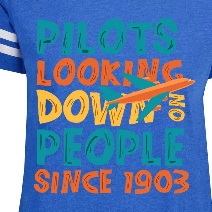 Pilots Looking Down On People Since 1903 Funny Enza Ladies Jersey Football T-Shirt