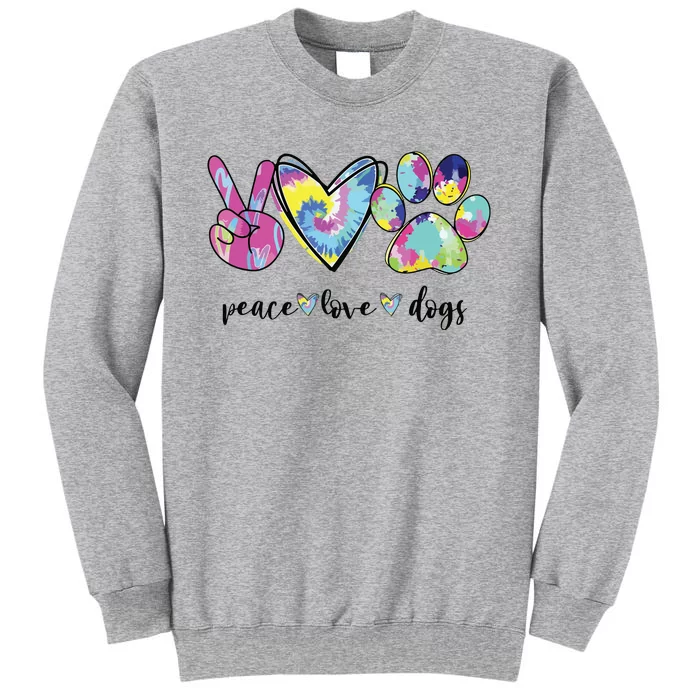 Peace Love Dogs Lover Puppy Paw Dog Tall Sweatshirt