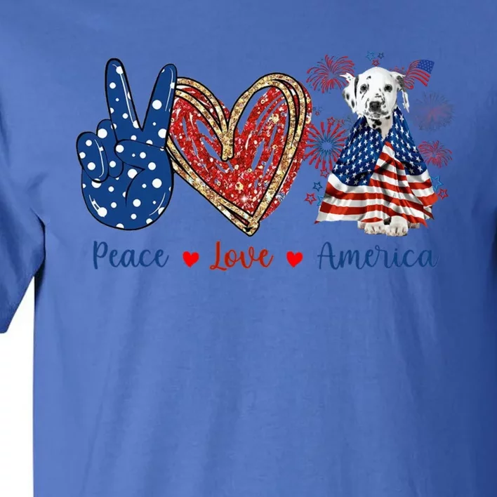 Peace Love Dalmatian Dog Patriotic America Flag 4th July Gift Tall T-Shirt