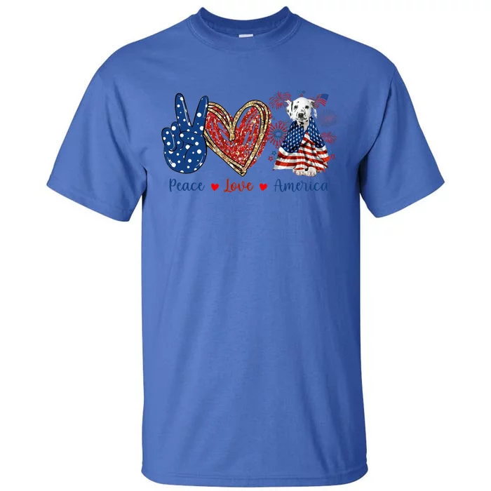 Peace Love Dalmatian Dog Patriotic America Flag 4th July Gift Tall T-Shirt