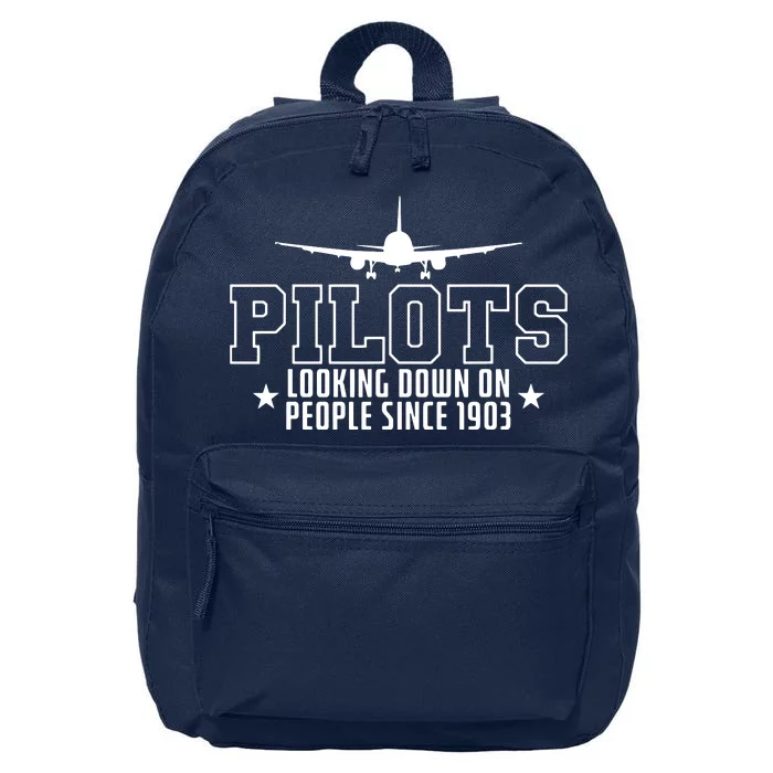 Pilot Looking Down On People Since 1903 16 in Basic Backpack