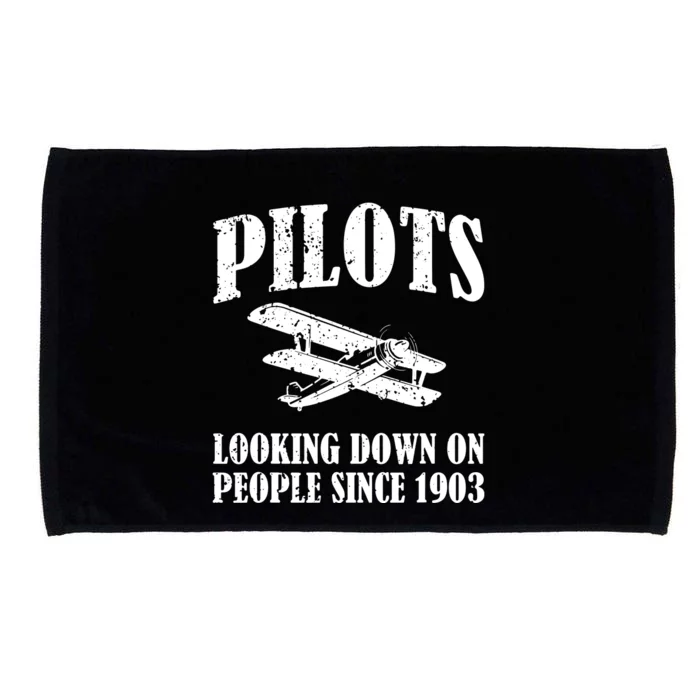 Pilots Looking Down On People Since 1903 Funny Pilot Microfiber Hand Towel