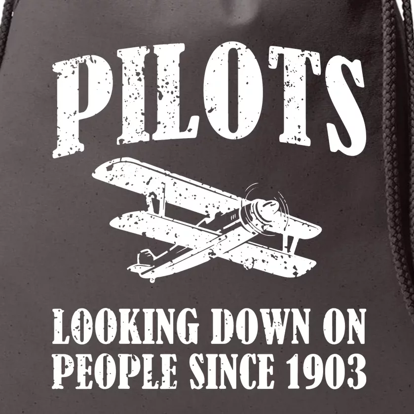 Pilots Looking Down On People Since 1903 Funny Pilot Drawstring Bag