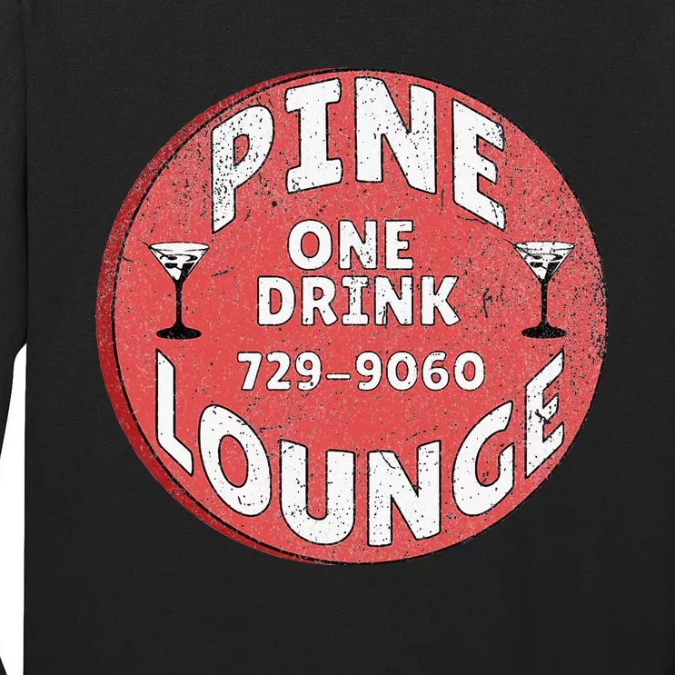 Pine Lounge Drink Chip Tall Long Sleeve T-Shirt