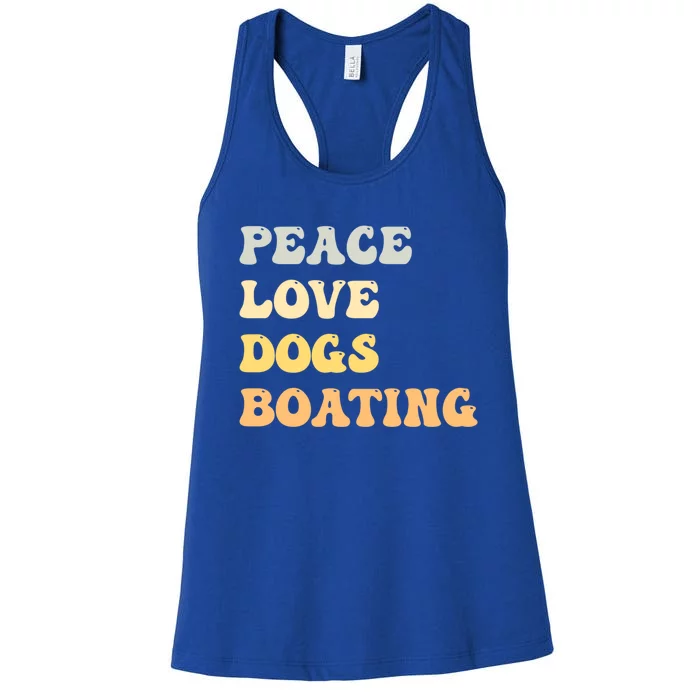 Peace Love Dogs Boating Funny Retro Cool Gift Women's Racerback Tank