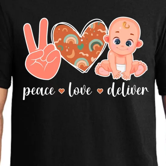 Peace Love Deliver Ob Nurse Obstetrical Nursing Gift Pajama Set