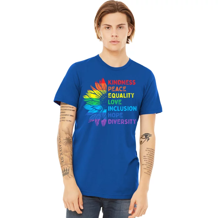 Peace Love Diversity Inclusion Equality Hu Rights Rainbow Gift Premium T-Shirt