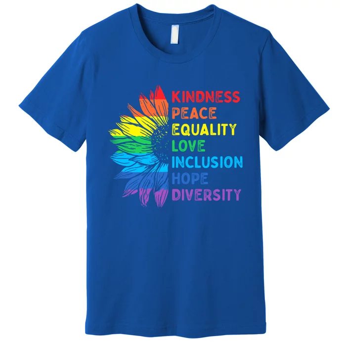 Peace Love Diversity Inclusion Equality Hu Rights Rainbow Gift Premium T-Shirt