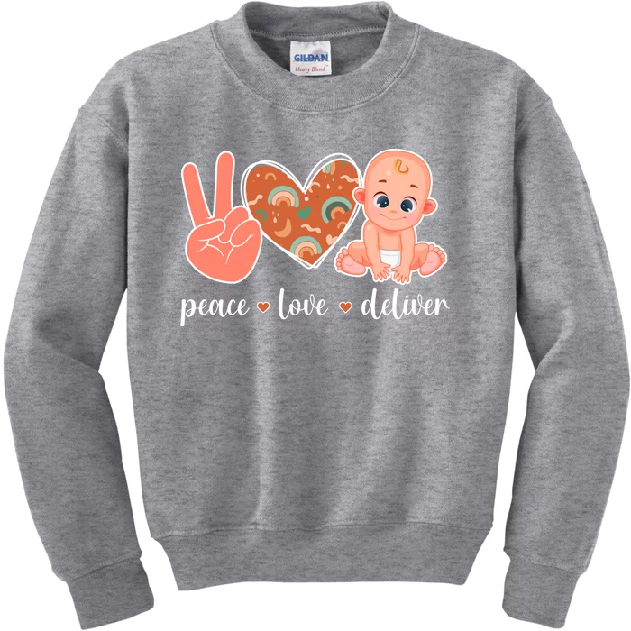 Peace Love Deliver Ob Nurse Obstetrical Nursing Gift Kids Sweatshirt