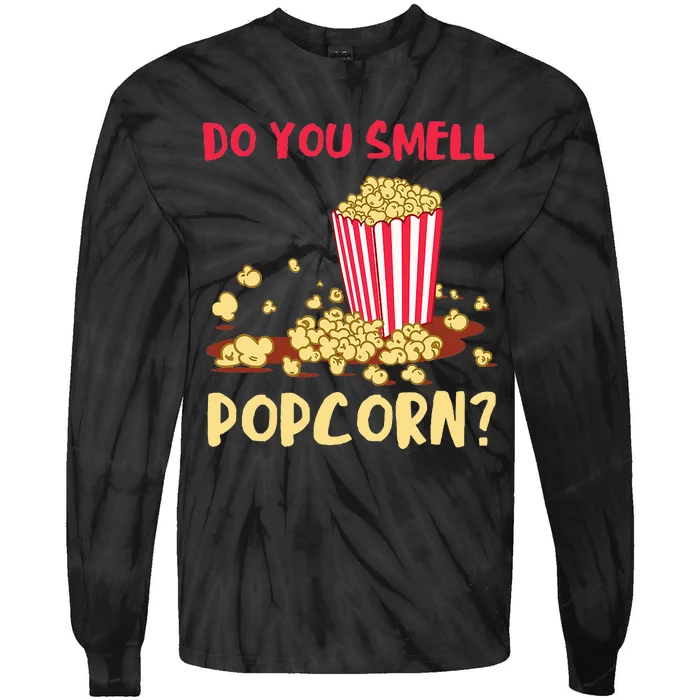 Popcorn Lover Do You Smell Movie Snack Popcorn Cinema Tie-Dye Long Sleeve Shirt