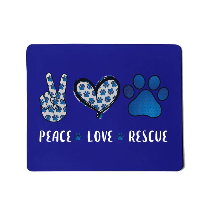 Peace Love Dog Cat Rescue Pets Funny Gift Vet Tech Gift Mousepad