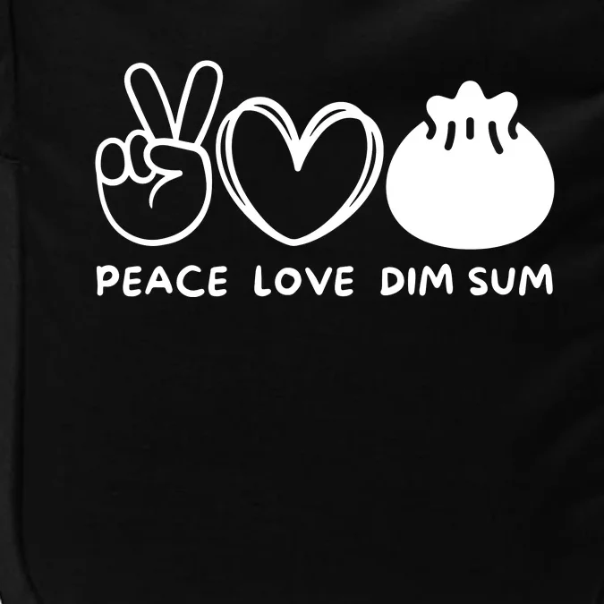 Peace Love Dim Sum Retro Dim Sum Lover Food Lover Impact Tech Backpack