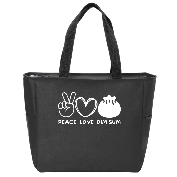 Peace Love Dim Sum Retro Dim Sum Lover Food Lover Zip Tote Bag