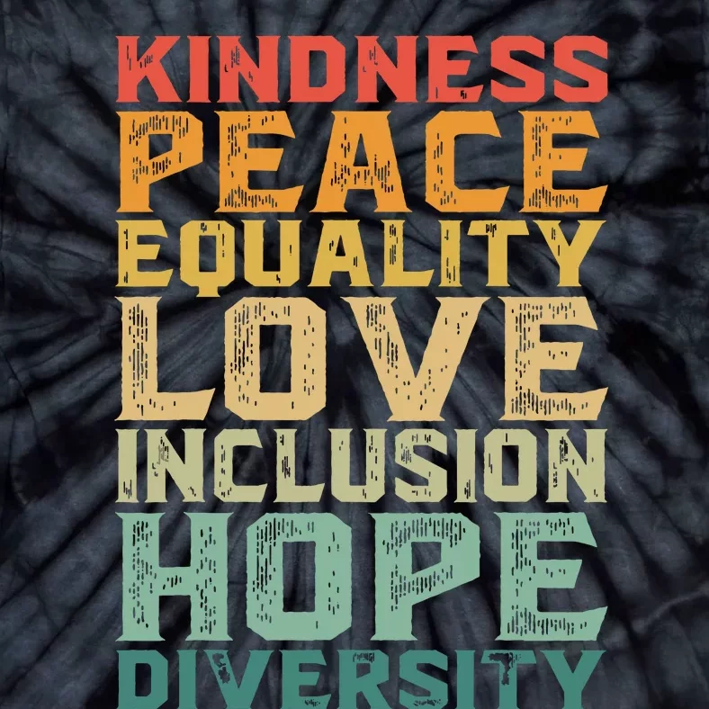 Peace Love Diversity Inclusion Equality Black History Month Tie-Dye T-Shirt