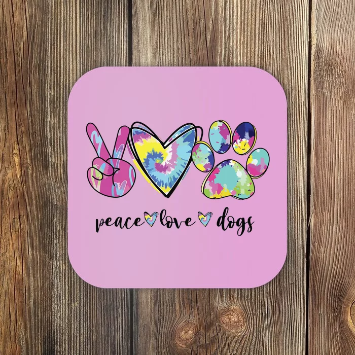 Peace Love Dogs Lover Puppy Paw Dog Coaster