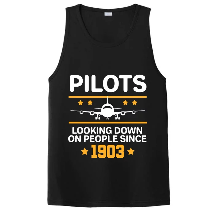 Pilots Looking Down On People Since 1903 Performance Tank