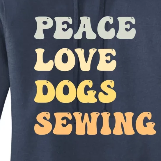 Peace Love Dogs Sewing Funny Retro Gift Women's Pullover Hoodie