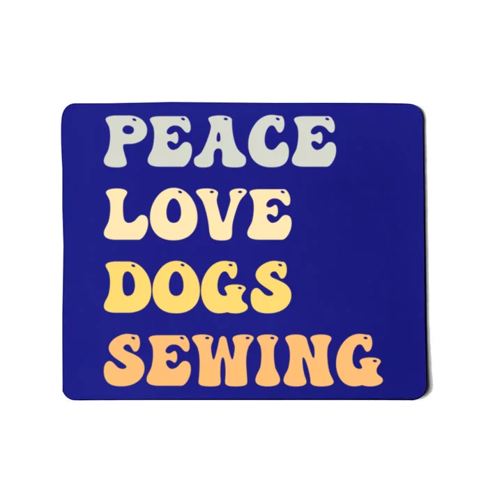 Peace Love Dogs Sewing Funny Retro Gift Mousepad