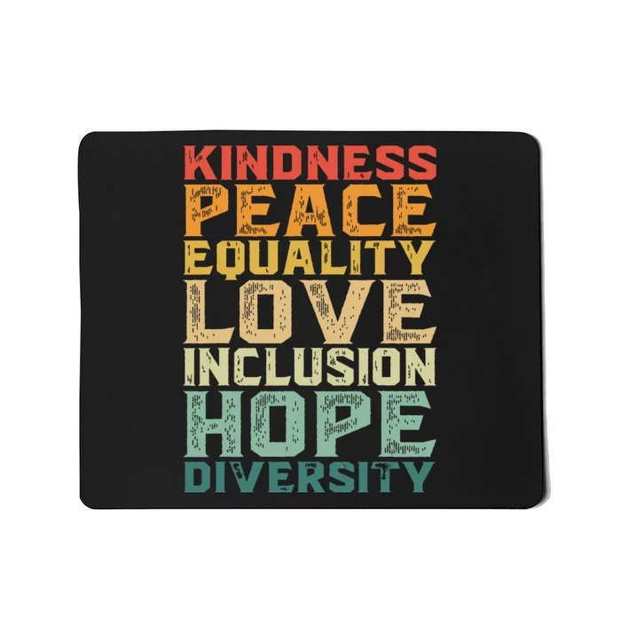 Peace Love Diversity Inclusion Equality Black History Month Mousepad