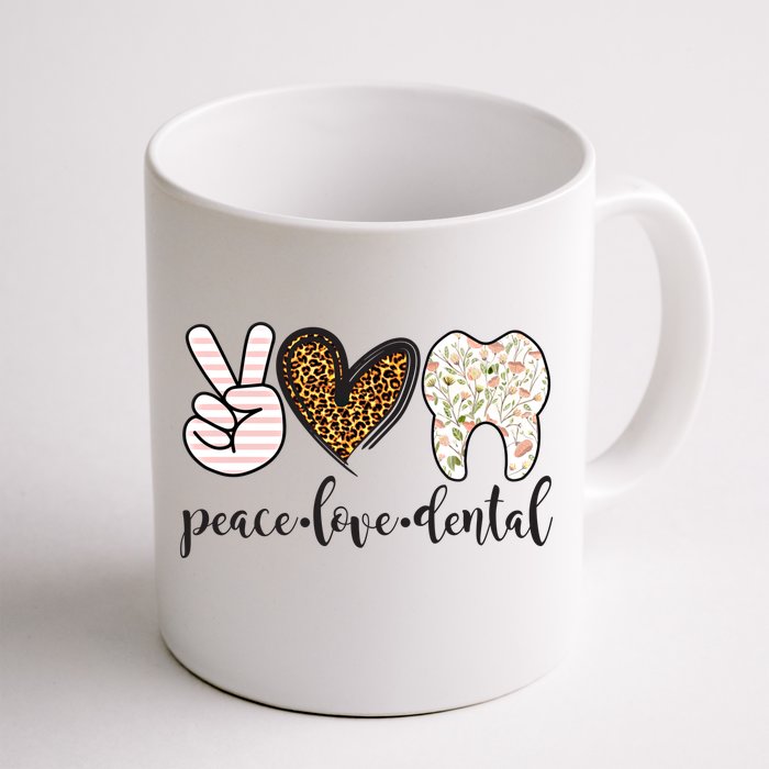 Peace Love Dental Leopard Print Dental Assistant Funny Great Gift Front & Back Coffee Mug