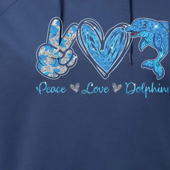 Peace Love Dolphins Funny Dolphin Lover Gifts Performance Fleece Hoodie