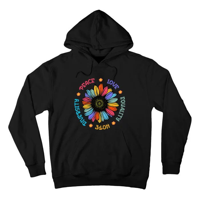 Peace Love Equality Hope Diversity Sunflower 2024 Hoodie