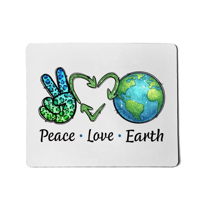 Peace Love Earth Day Recycle Mousepad